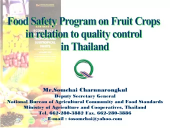 Mr.Somchai  Charnnarongkul  Deputy Secretary General  National Bureau of Agricultural Community and