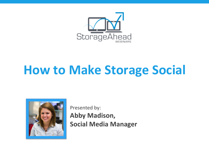 how to make storage social