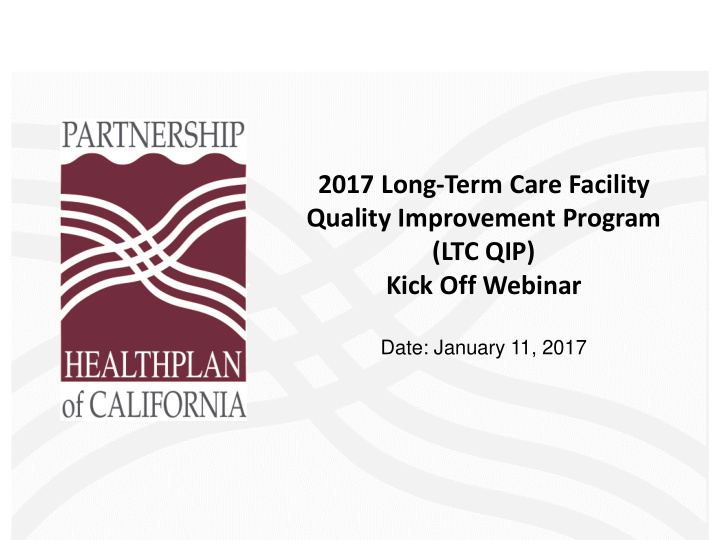 2017 long term care facility quality improvement program