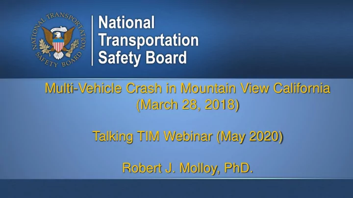 multi vehicle crash in mountain view california march 28