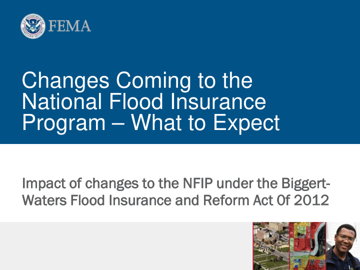 changes coming to the national flood insurance program