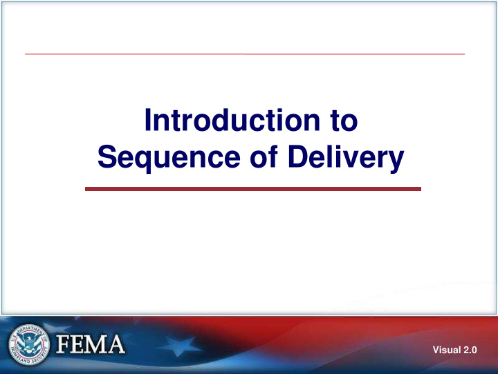 introduction to sequence of delivery