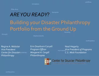 ARE YOU READY ?  Building your Disaster Philanthropy  Portfolio from the Ground Up  flooding