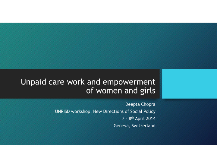 unpaid care work and empowerment of women and girls