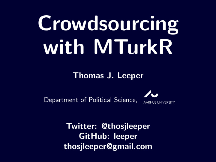 crowdsourcing with mturkr