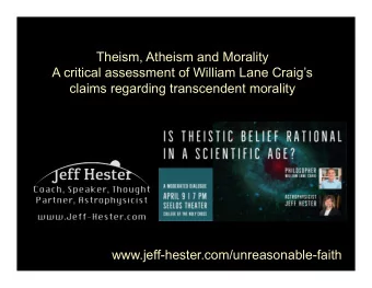 Theism, Atheism and Morality  A critical assessment of William Lane Craigs  claims regarding