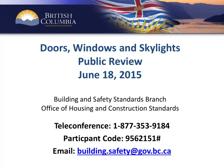 doors windows and skylights public review june 18 2015