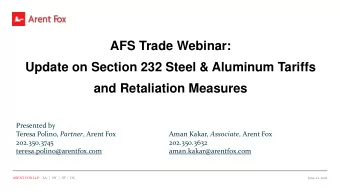 AFS Trade Webinar:  Update on Section 232 Steel &amp; Aluminum Tariffs  and Retaliation Measures