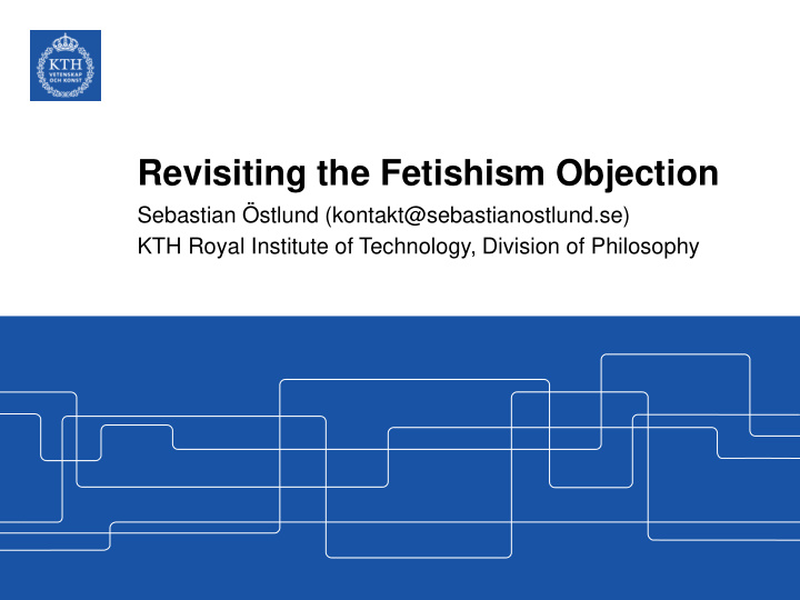 revisiting the fetishism objection