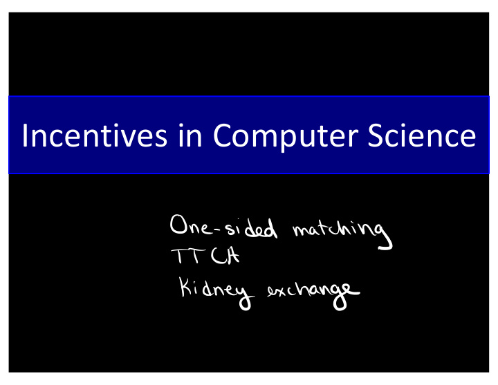 incentives in computer science