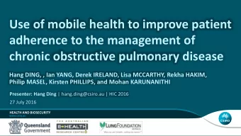 adherence to the management of  chronic obstructive pulmonary disease  Hang DING, , Ian YANG, Derek