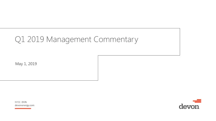 q1 2019 management commentary