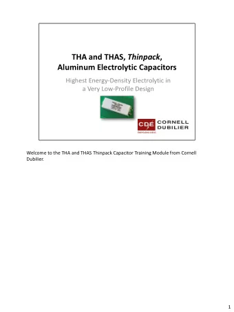 THA and THAS, Thinpack ,  Aluminum Electrolytic Capacitors  Highest Energy-Density Electrolytic in