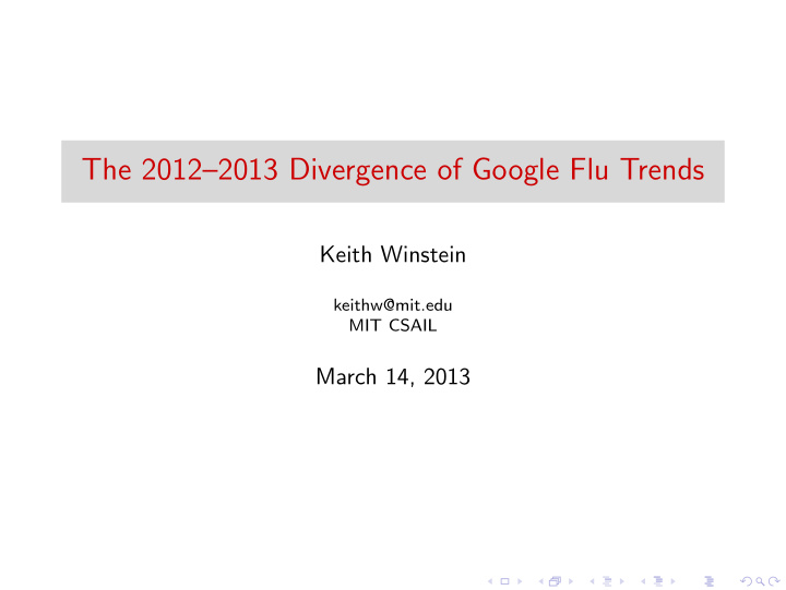 the 2012 2013 divergence of google flu trends