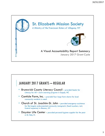 St. Elizabeth Mission Society  A Ministry of the Franciscan Sisters of Allegany, NY  A Visual