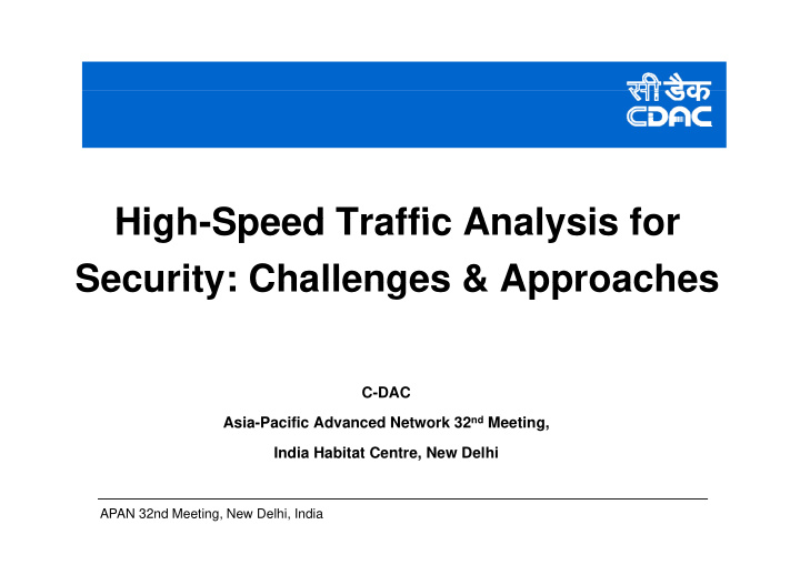 high speed traffic analysis for high speed traffic