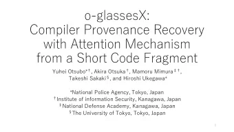 o-glassesX:  Compiler Provenance Recovery  with Attention Mechanism  from a Short Code Fragment