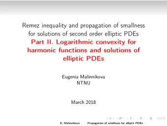 Remez inequality and propagation of smallness  for solutions of second order elliptic PDEs  Part