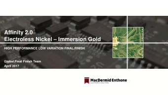 Affinity 2.0 Electroless Nickel  Immersion Gold  HIGH PERFORMANCE LOW VARIATION FINAL FINISH