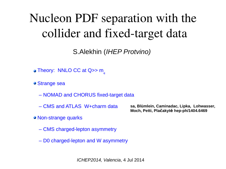 nucleon pdf separation with the collider and fixed target