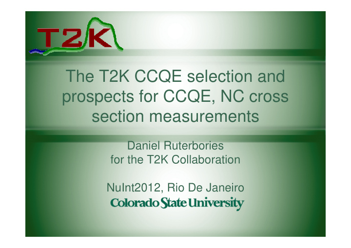 the t2k ccqe selection and prospects for ccqe nc cross