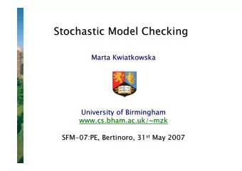 Stochastic Model Checking  Stochastic Model Checking  Marta Kwiatkowska  Kwiatkowska  Marta