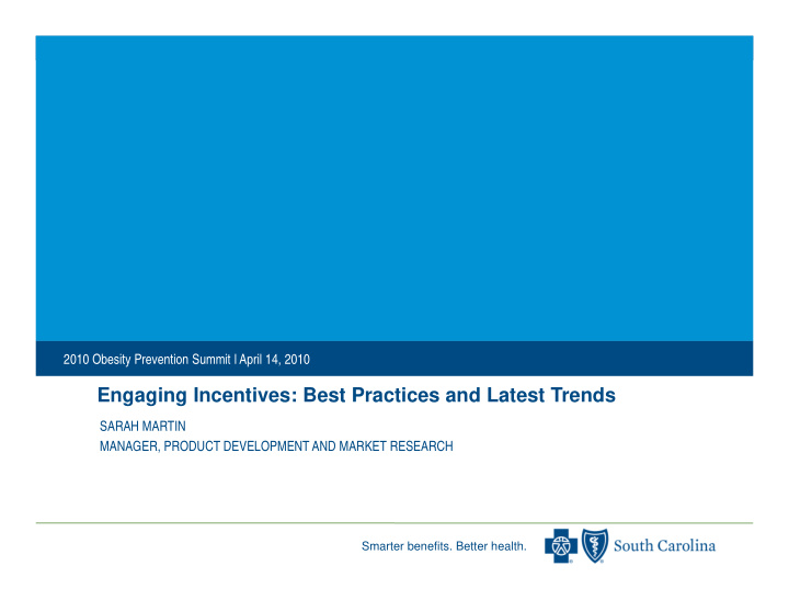 engaging incentives best practices and latest trends