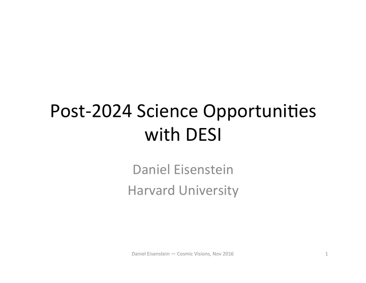 post 2024 science opportuni3es with desi