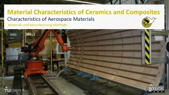 Material Characteristics of Ceramics and Composites  Characteristics of Aerospace Materials