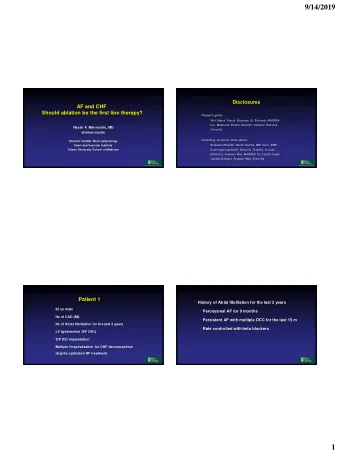 1  9/14/2019  Patient 2  Twitter poll  73 yo female  69 yo female with symptomatic (NYHA