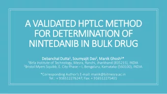 FOR DETERMINATION OF  NINTEDANIB IN BULK DRUG Dutta 1 , So Das 2 , Ghosh 1 *  De  Debanchal Du
