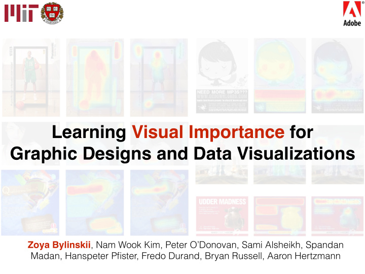 learning visual importance for graphic designs and data