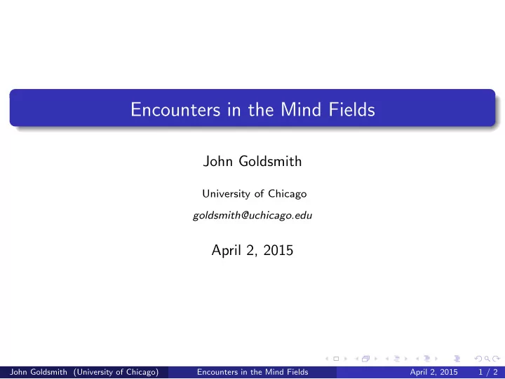 encounters in the mind fields