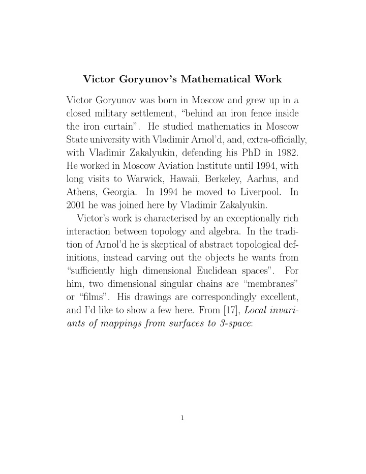 victor goryunov s mathematical work victor goryunov was