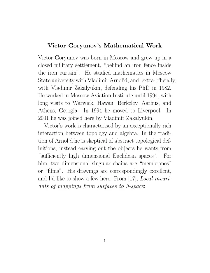victor goryunov s mathematical work victor goryunov was