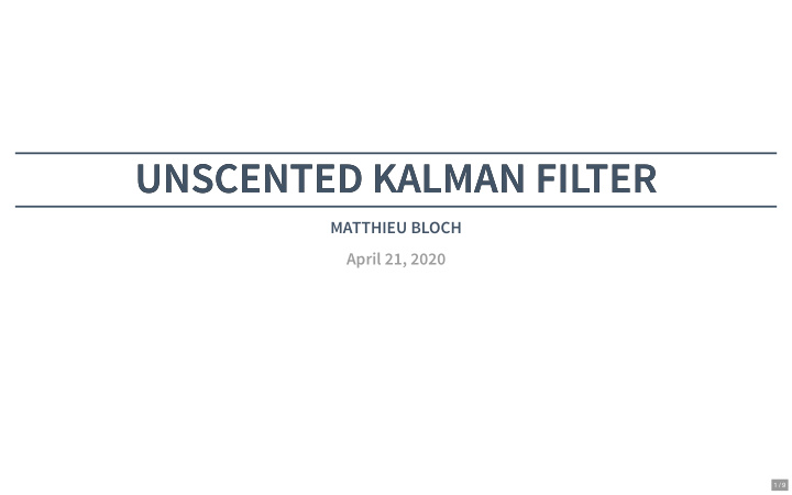 unscented kalman filter unscented kalman filter
