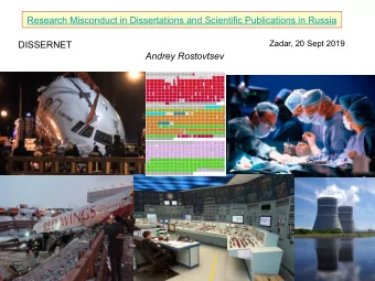 Research Misconduct in Dissertations and Scientifjc Publications in Russia  Zadar, 20 Sept 2019