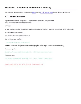 Tutorial 2   Automatic Placement &amp; Routing  Please follow the instructions found under Setup on