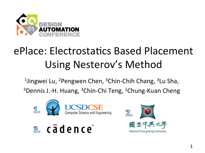 eplace electrosta cs based placement using nesterov s