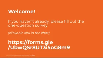 Welcome!  If you havent already, please fill out the  one-question survey:  (clickable link in