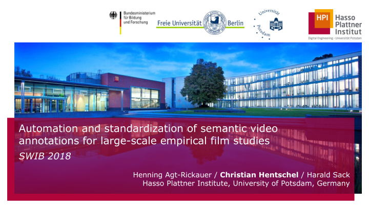 automation and standardization of semantic video