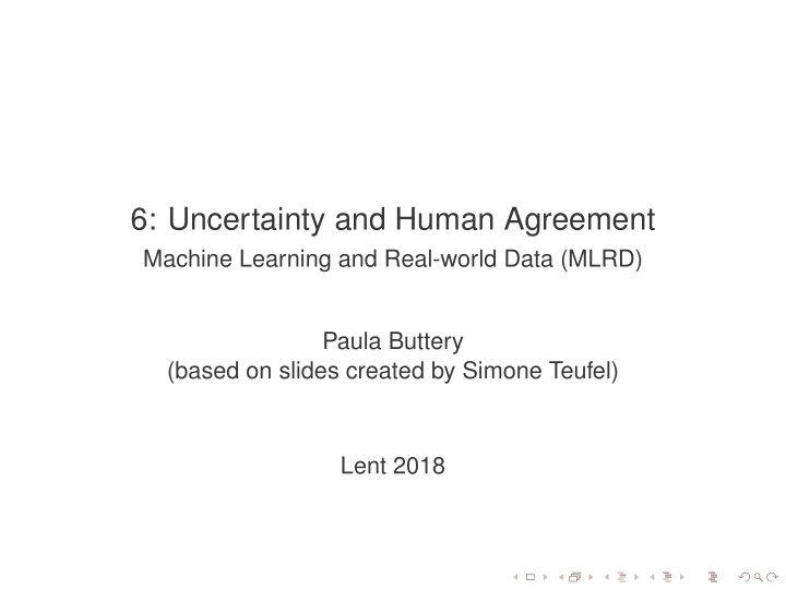 6 uncertainty and human agreement