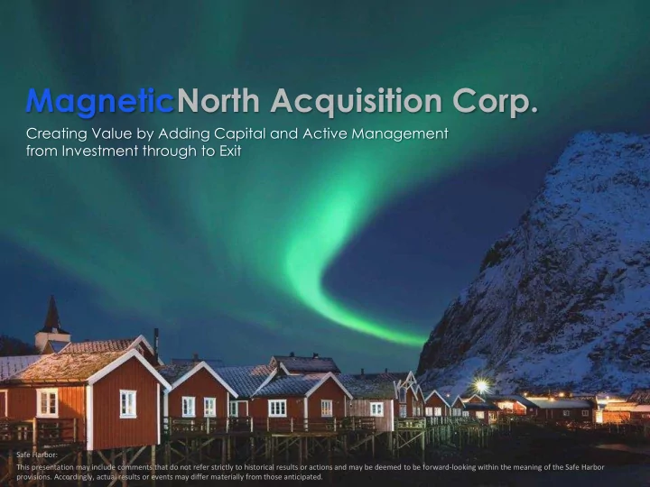 magneticnorth acquisition corp