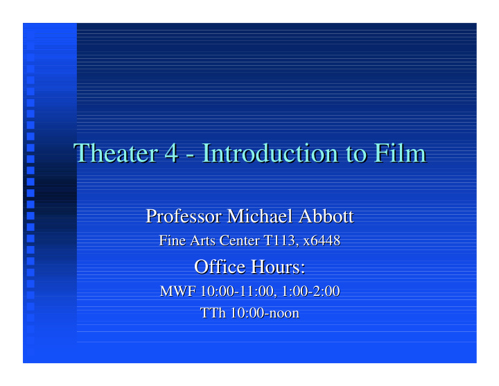 theater 4 introduction to film theater 4 introduction to