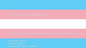 The Transgender Bechdel Test  Assessing Trans Representation in Film and Television  Zo Violet