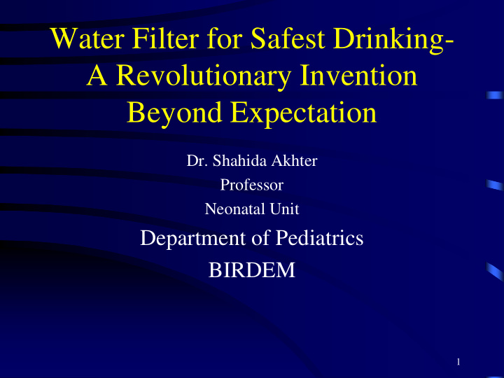 water filter for safest drinking a revolutionary