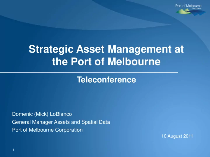 strategic asset management at the port of melbourne
