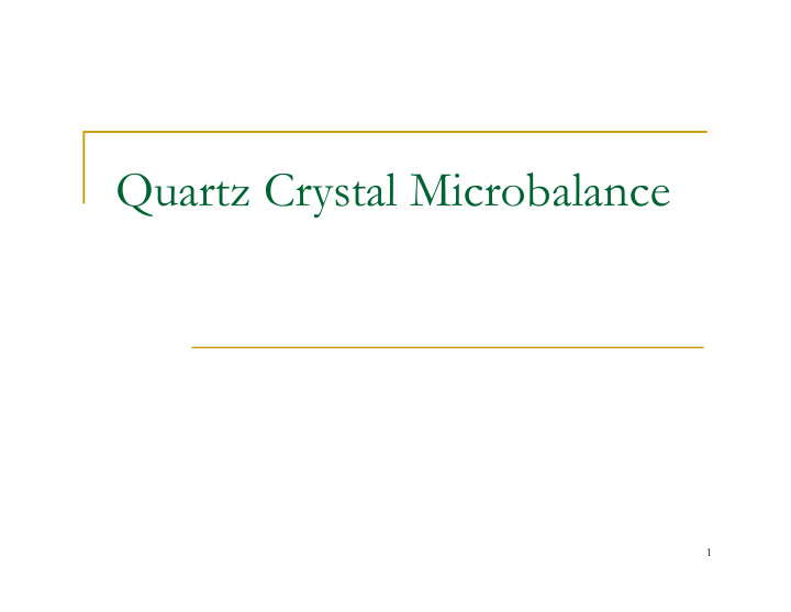 quartz crystal microbalance