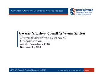 Governors Advisory Council for Veteran Services  Arrowheads Community Club, Building 965