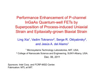 Performance Enhancement of P-channel  InGaAs Quantum-well FETs by  Superposition of Process-induced
